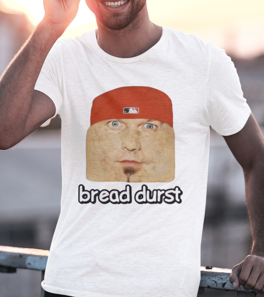 Bread Durst MLB Logo Parody Cringeytees T-Shirt
