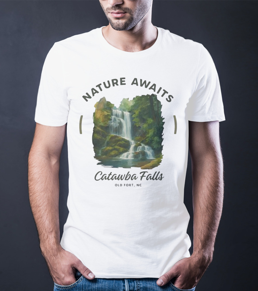 Nature Awaits Catawba Falls Old Fort NC T-Shirt