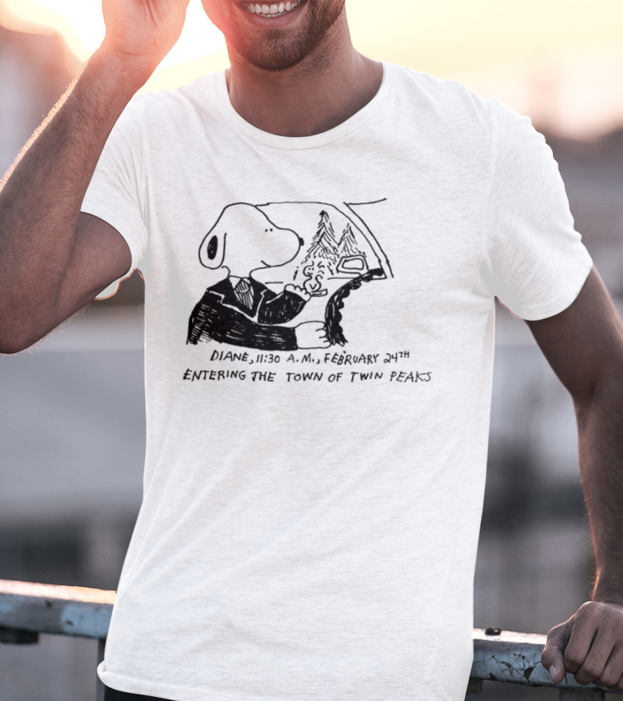 Dale Snooper Diane February 24th Entering The Town Of Twin Peaks T-Shirt