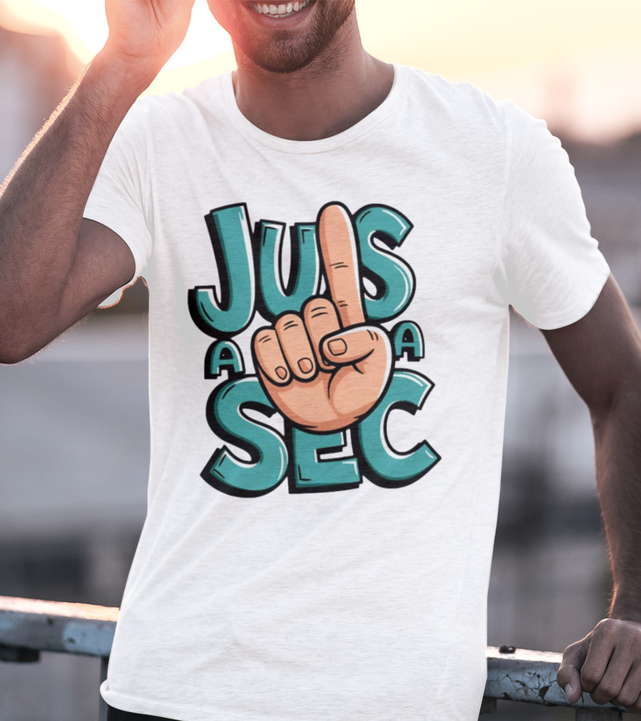 Jus A Sec Finger Gesture Graphic T-Shirt