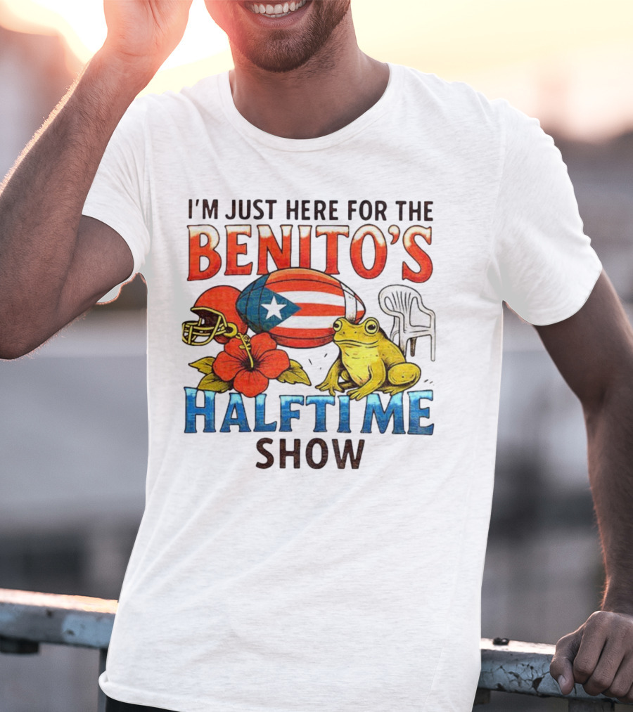 I'm Just Here For The Benito's Halftime Show Bad Bunny Super Bowl T-Shirt