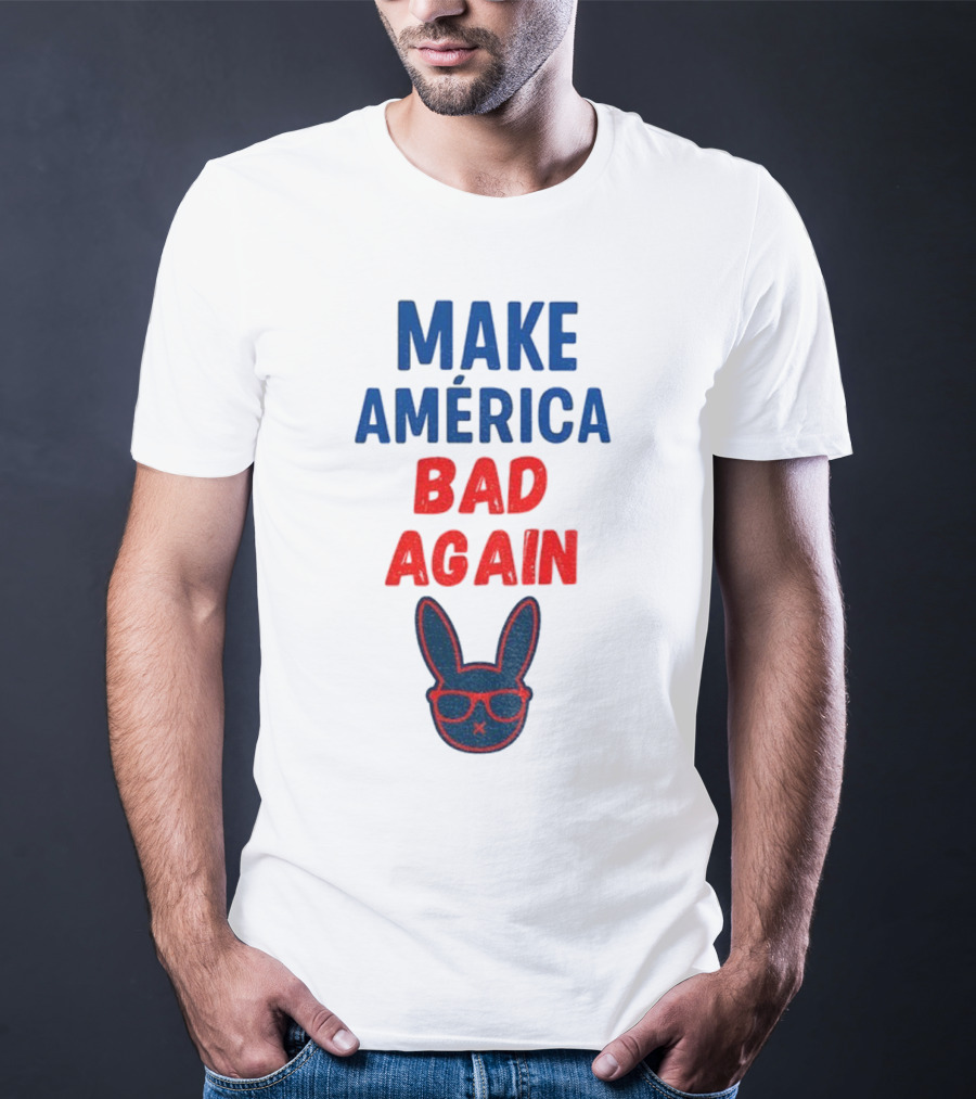 Make America Bad Again Puerto Rican Benito Bowl 2026 Halftime Show T-Shirt