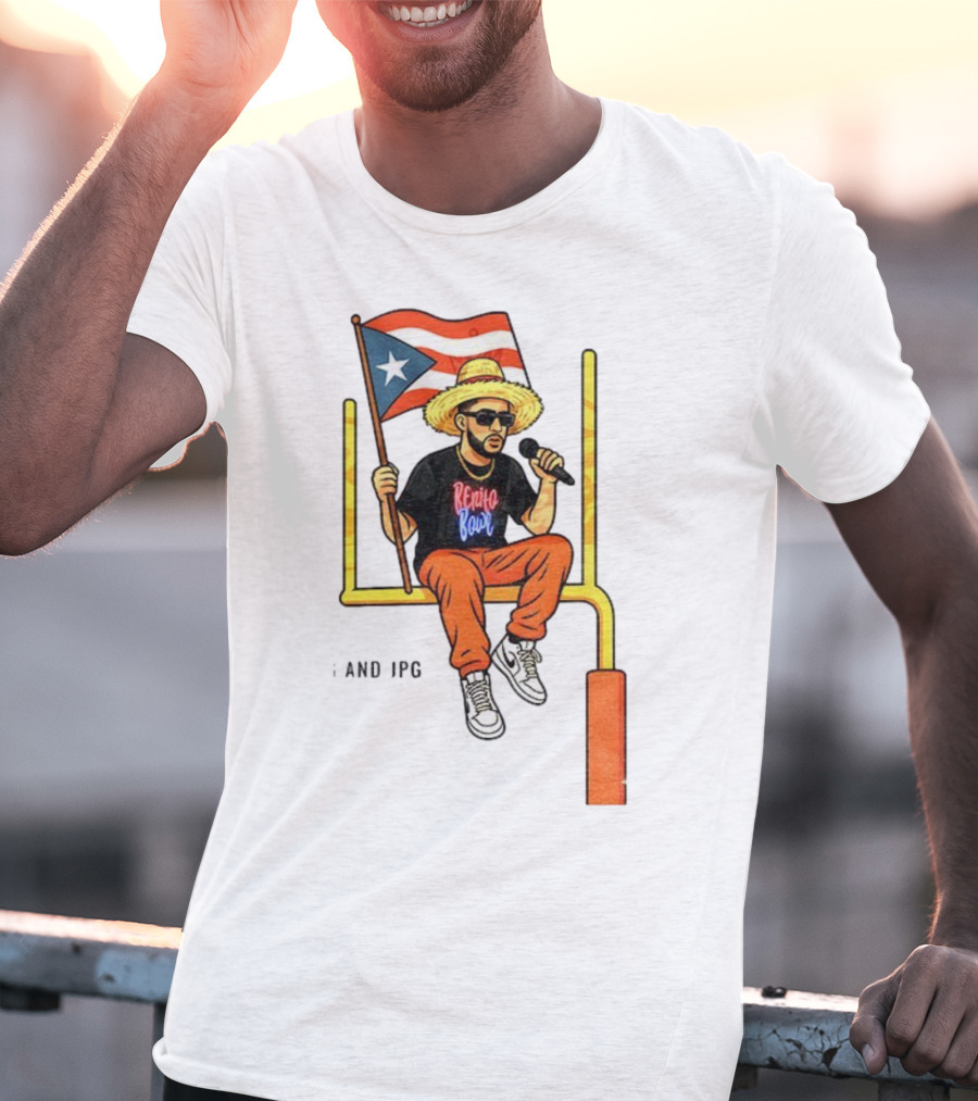 Bad Bunny Puerto Rico Flag Super Bowl LX 2026 Benito Bowl Mic Hat Sunglasses T-Shirt