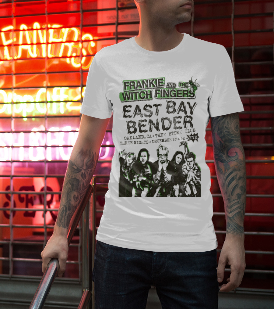 Frankie And The Witch Fingers East Bay Bender Oakland CA Thee Stork Club December 29-30 Three Nights T-Shirt