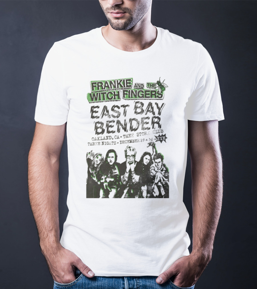 Frankie And The Witch Fingers East Bay Bender Oakland CA Thee Stork Club December 29-30 Three Nights T-Shirt