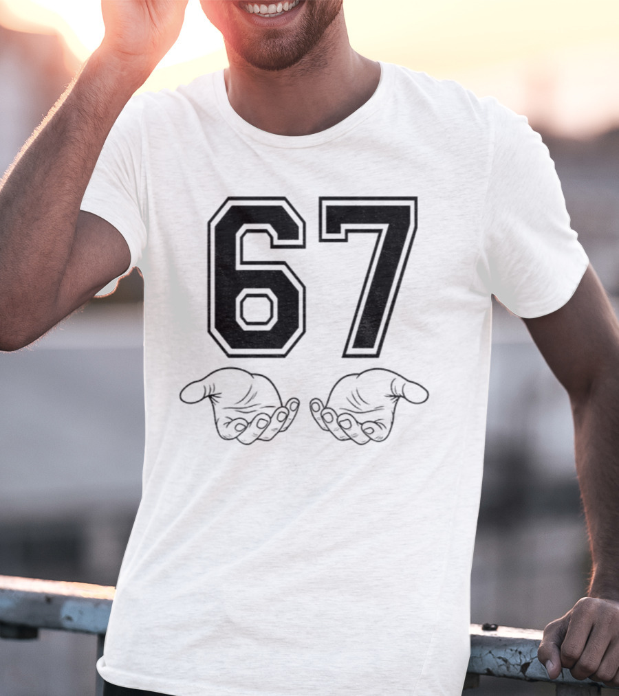 Six Seven 6 7 Meme Funny Hands 67 T-Shirt
