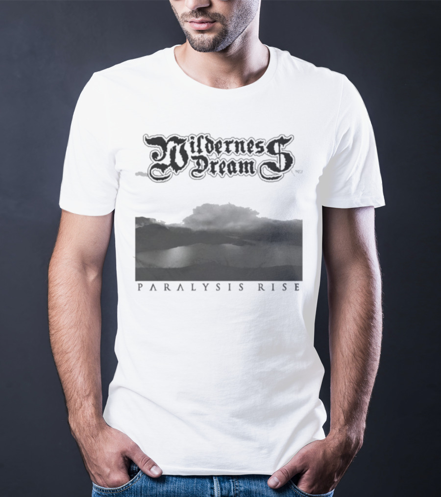 Wilderness Dream Paralysis Rise Scenic Monochrome Landscape T-Shirt
