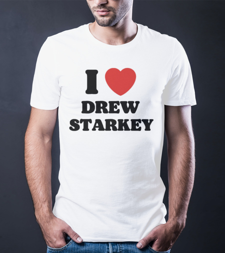 I Love Drew Starkey Red Heart Fan Favorite T-Shirt