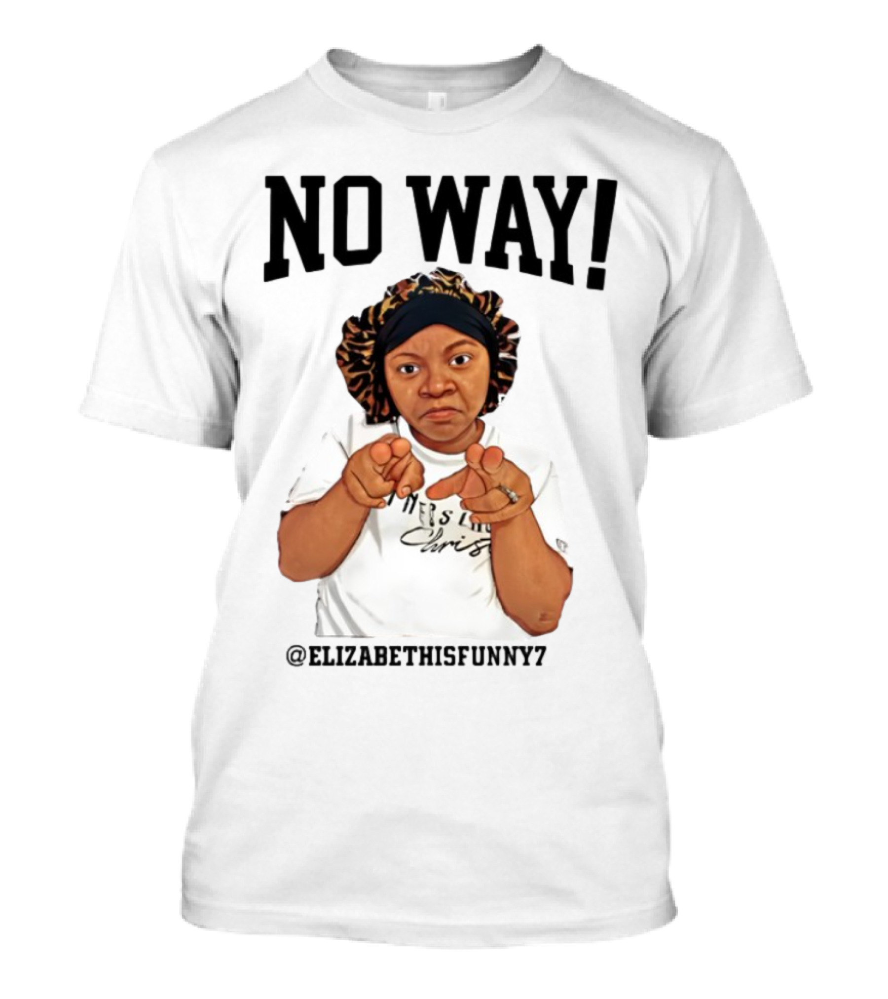 NO WAY Elizabethisfunny7 Surprised Expression Finger Pointing T-Shirt