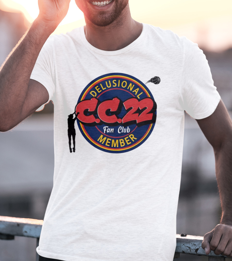 Delusional Fan Club Member C.C. 22 T-Shirt