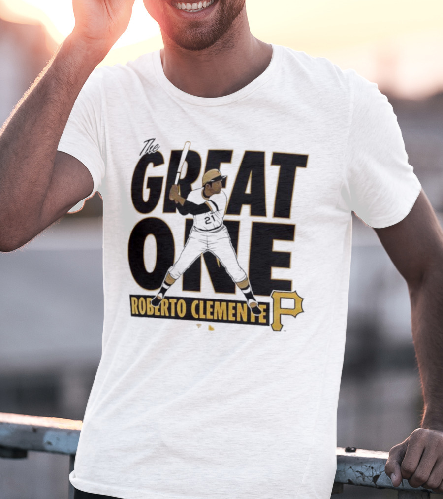 Roberto Clemente Great One Pittsburgh Pirates P T-Shirt
