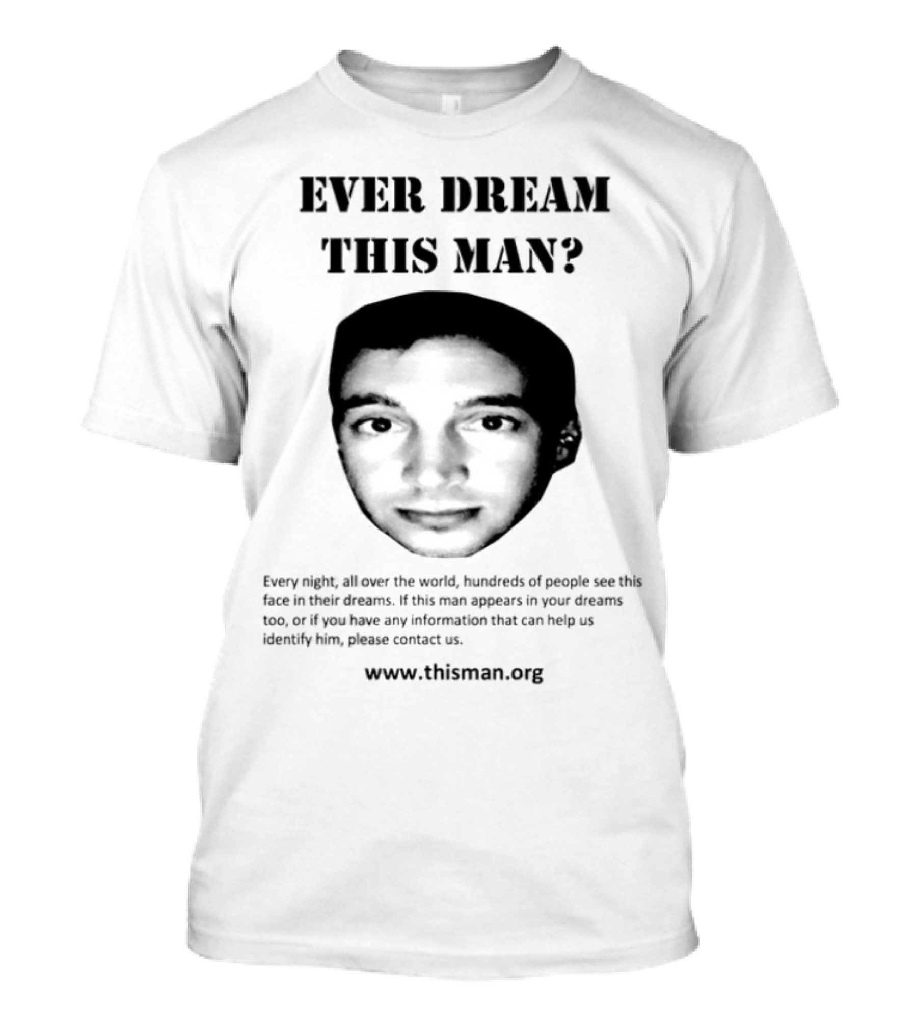 Ever Dream This Man Clancy Www.thisman.org T-Shirt