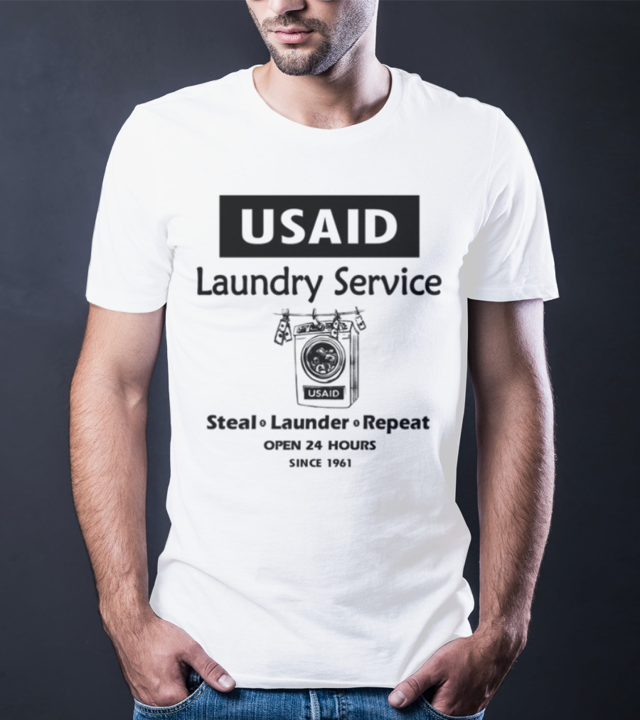 Usaid Laundry Service Steal Launder Repeat Since 1492 T-Shirt