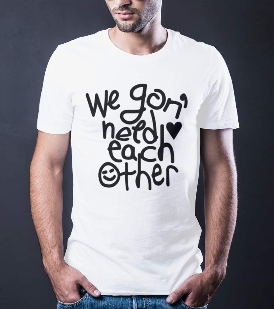 We Gon' Need Each Other Quelle Chris Tour T-Shirt