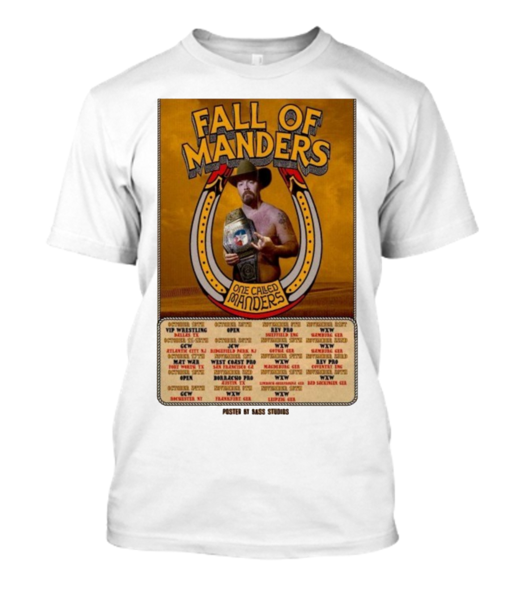 Fall Of Manders One Called Manders Tour 2025 Wrestling Events And Locations T-Shirt