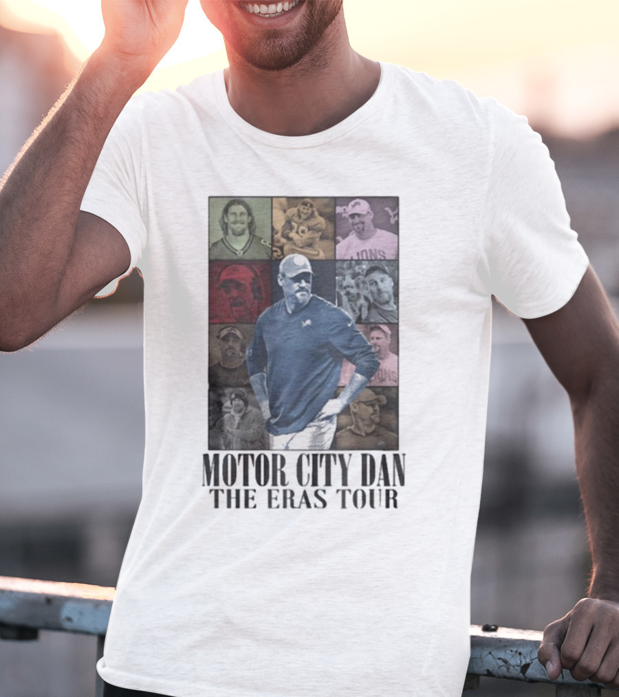 Motor City Dan The Eras Tour Coach Detroit Lions Dan Campbell T-Shirt