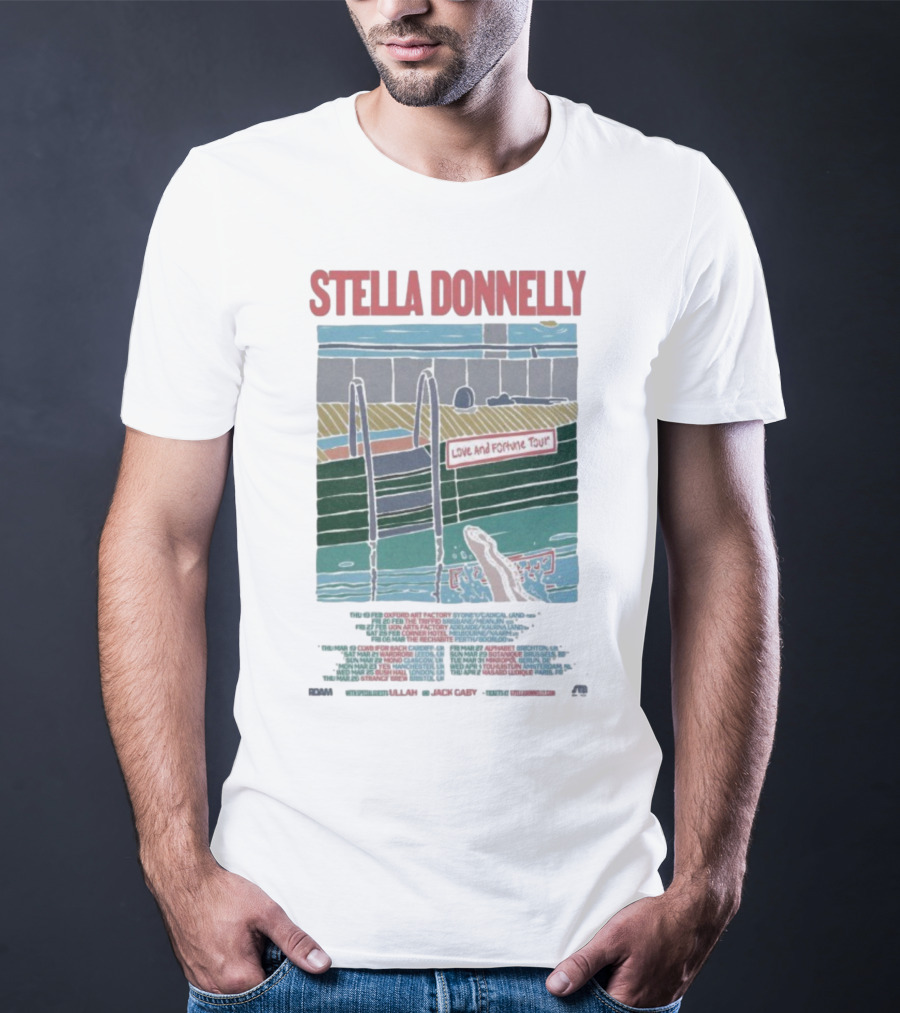 Stella Donnelly Love And Fortune Tour 2026 Concert Dates And Locations T-Shirt