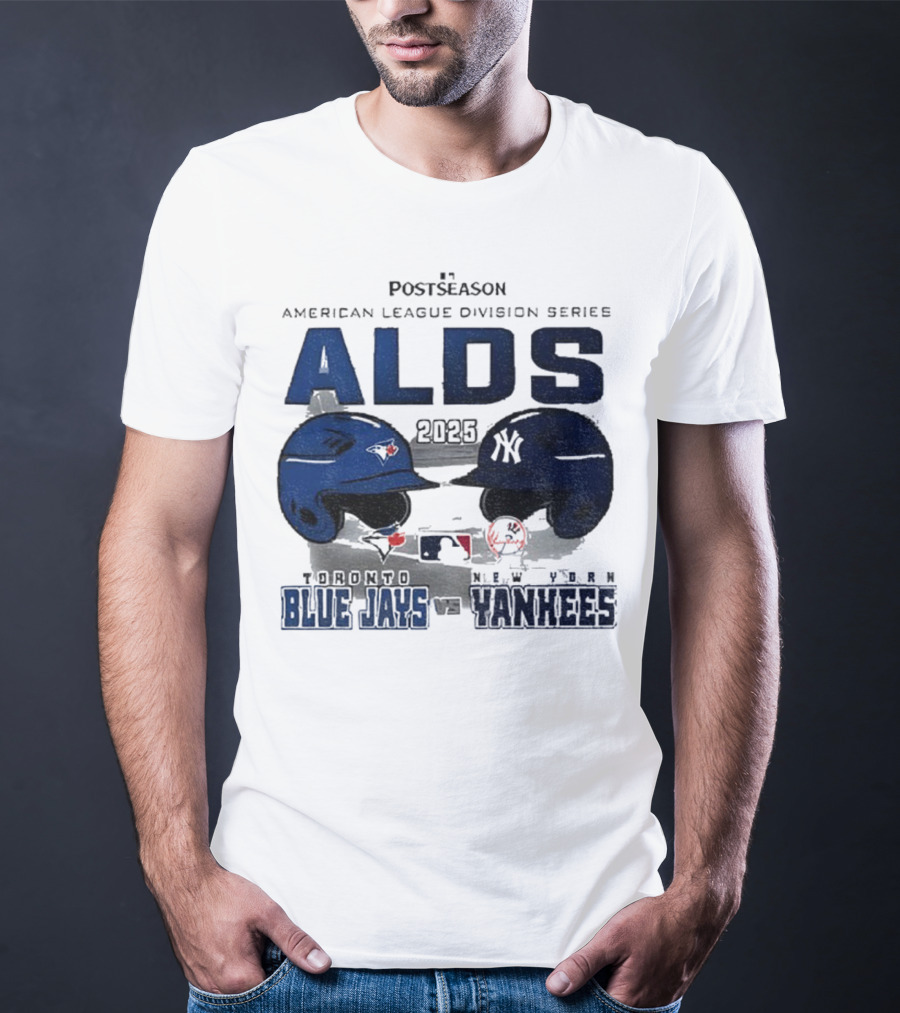 Toronto Blue Jays Vs New York Yankees 2025 ALDS MLB Postseason Helmets Bats Showdown T-Shirt
