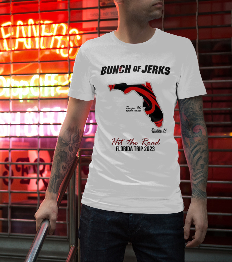 Bunch Of Jerks Hit The Road Florida Trip 2023 State Adventure T-Shirt