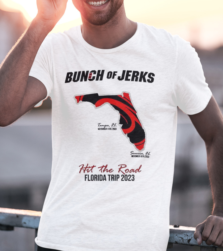 Bunch Of Jerks Hit The Road Florida Trip 2023 State Adventure T-Shirt