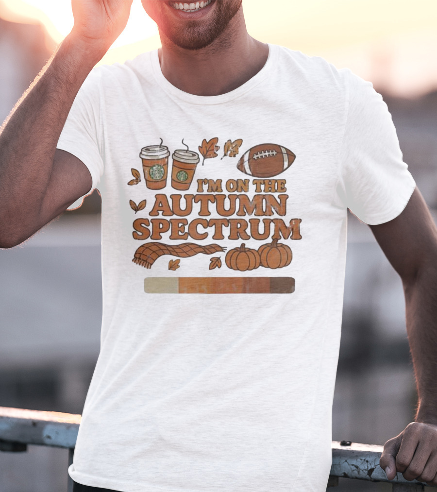 I’m On The Autumn Spectrum Pumpkin Spice Football Coffee Leaves T-Shirt