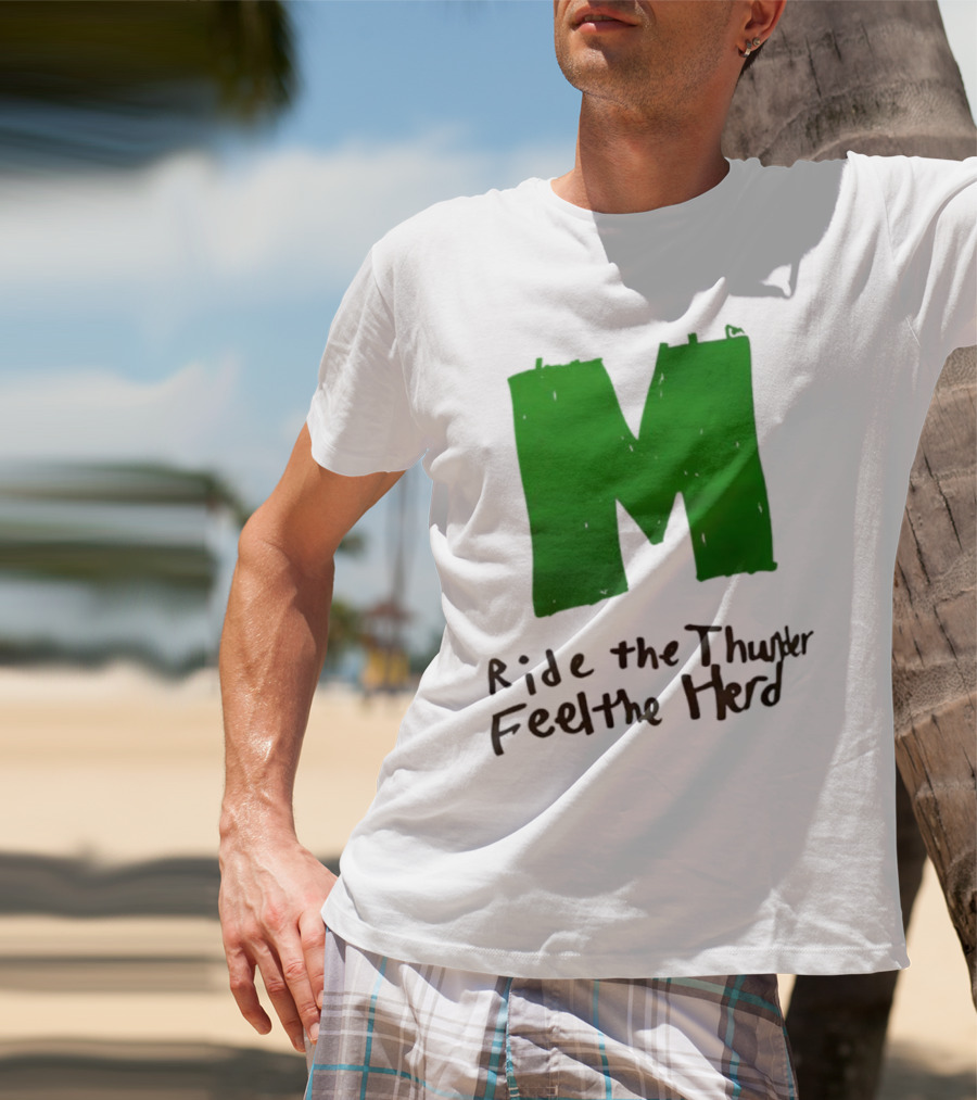 Moorpark Musketeers Ride The Thunder Feel The Herd T-Shirt