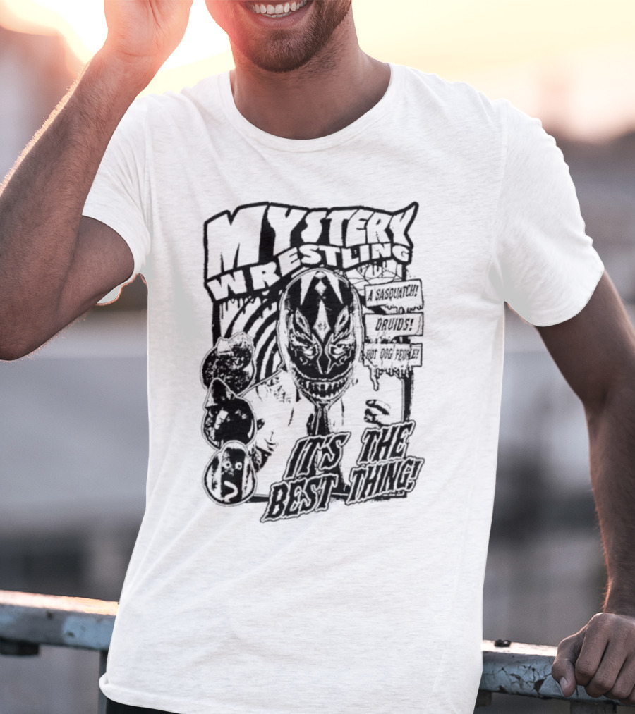 Mystery Wrestling It’s The Best Thing Masked Wrestler T-Shirt