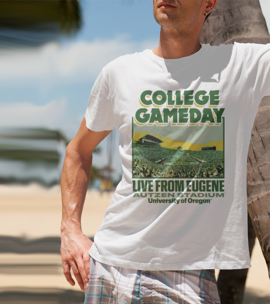 College GameDay Live From Eugene Autzen Stadium University Of Oregon T-Shirt