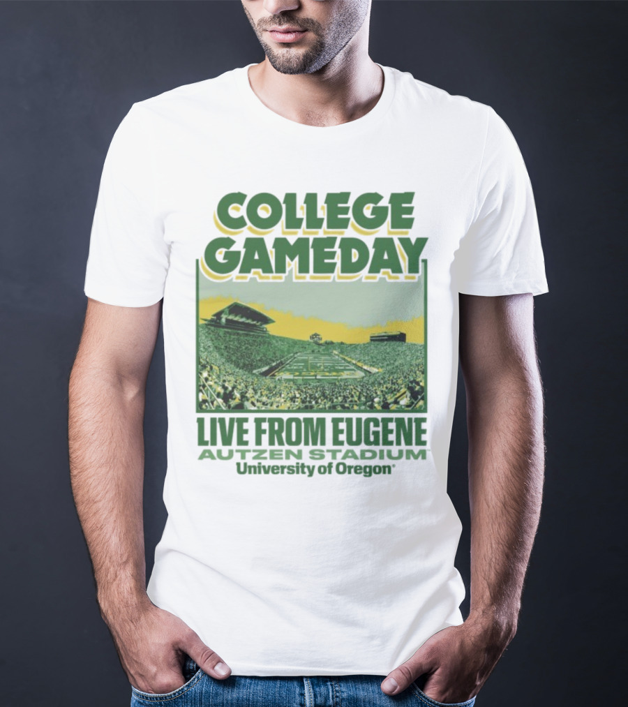 College GameDay Live From Eugene Autzen Stadium University Of Oregon T-Shirt