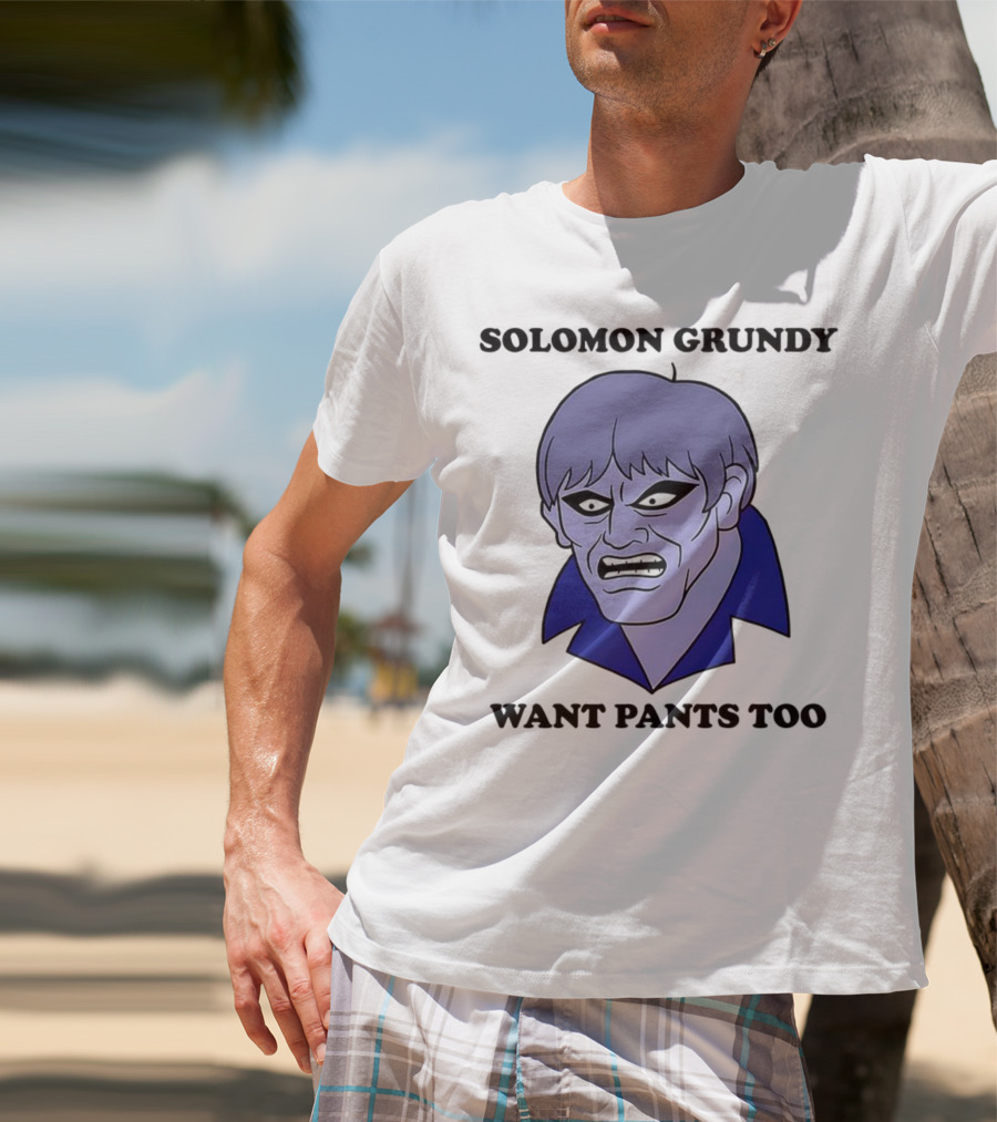 Solomon Grundy Want Pants Too DC Comics Meme T-Shirt