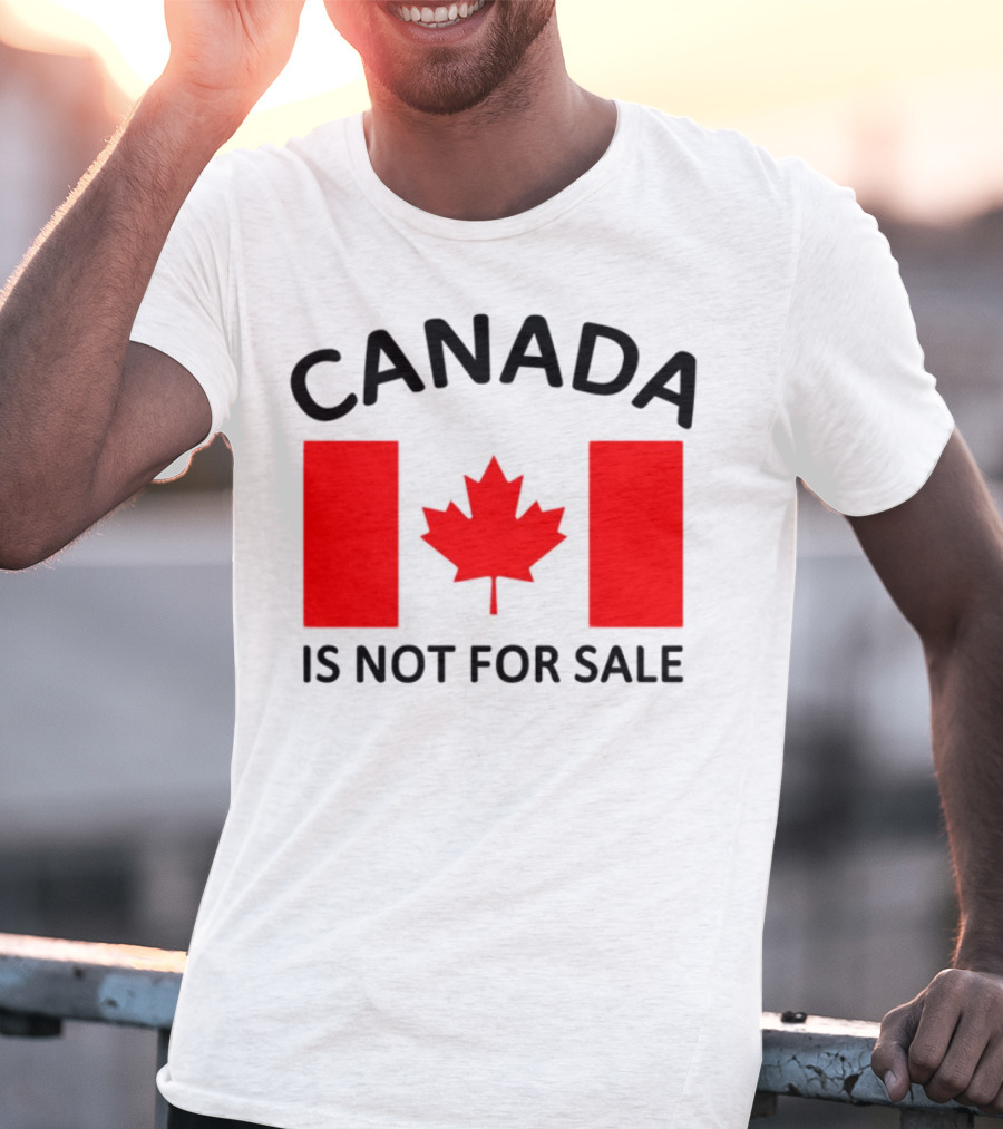 Mike Myers Canada Is Not For Sale Maple Leaf Flag T-Shirt
