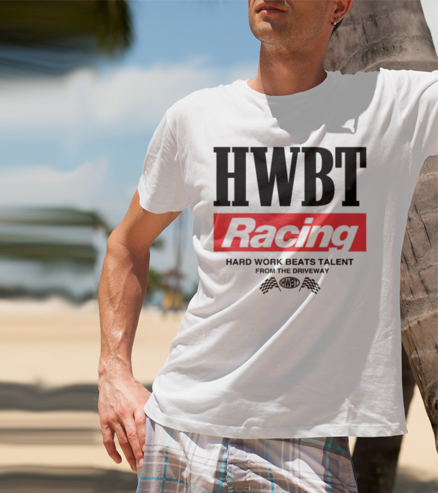 HWBT Racing Hard Work Beats Talent From The Driveway Smoke T-Shirt