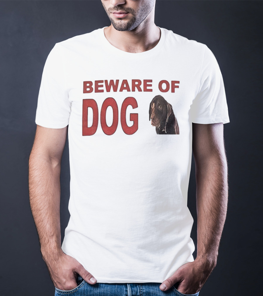 BEWARE OF DOG Meme Vintage Humor T-Shirt