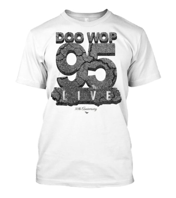 Doo Wop 95 Live 30th Anniversary Cassette Planes T-Shirt