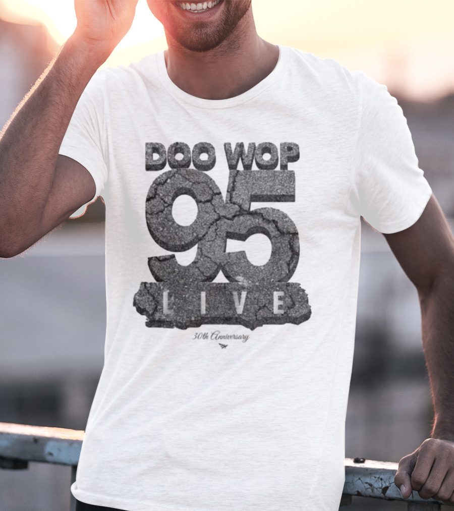 Doo Wop 95 Live 30th Anniversary Cassette Planes T-Shirt