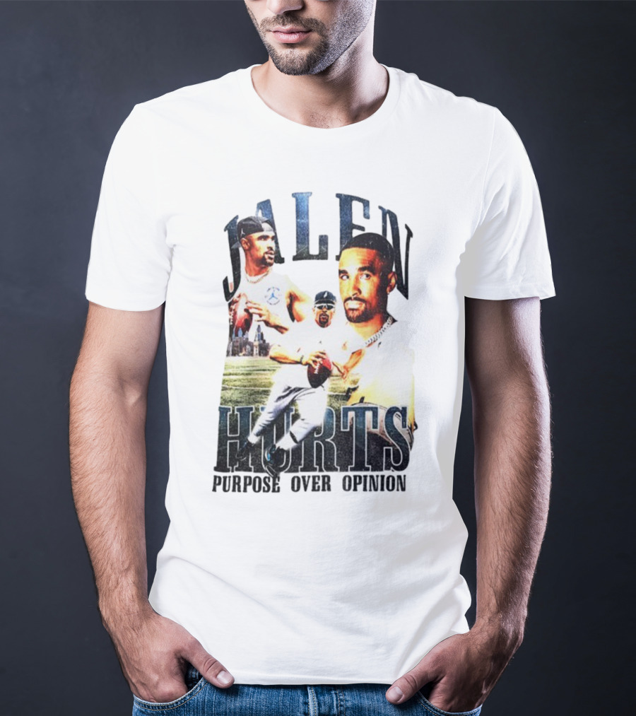 Jalen Hurts Purpose Over Opinion Philadelphia Eagles Super Bowl NFL T-Shirt