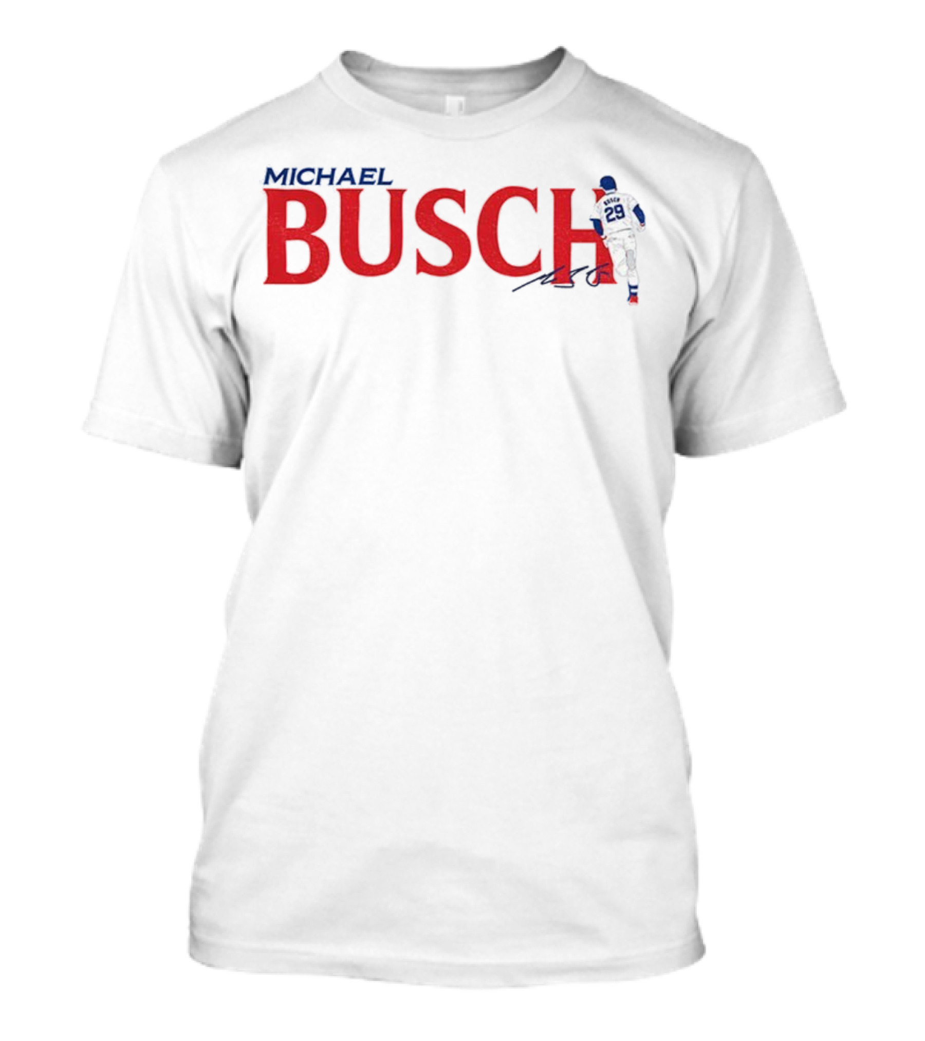 Michael Busch Chicago Cubs MLB Baseball Signature 29 T-Shirt