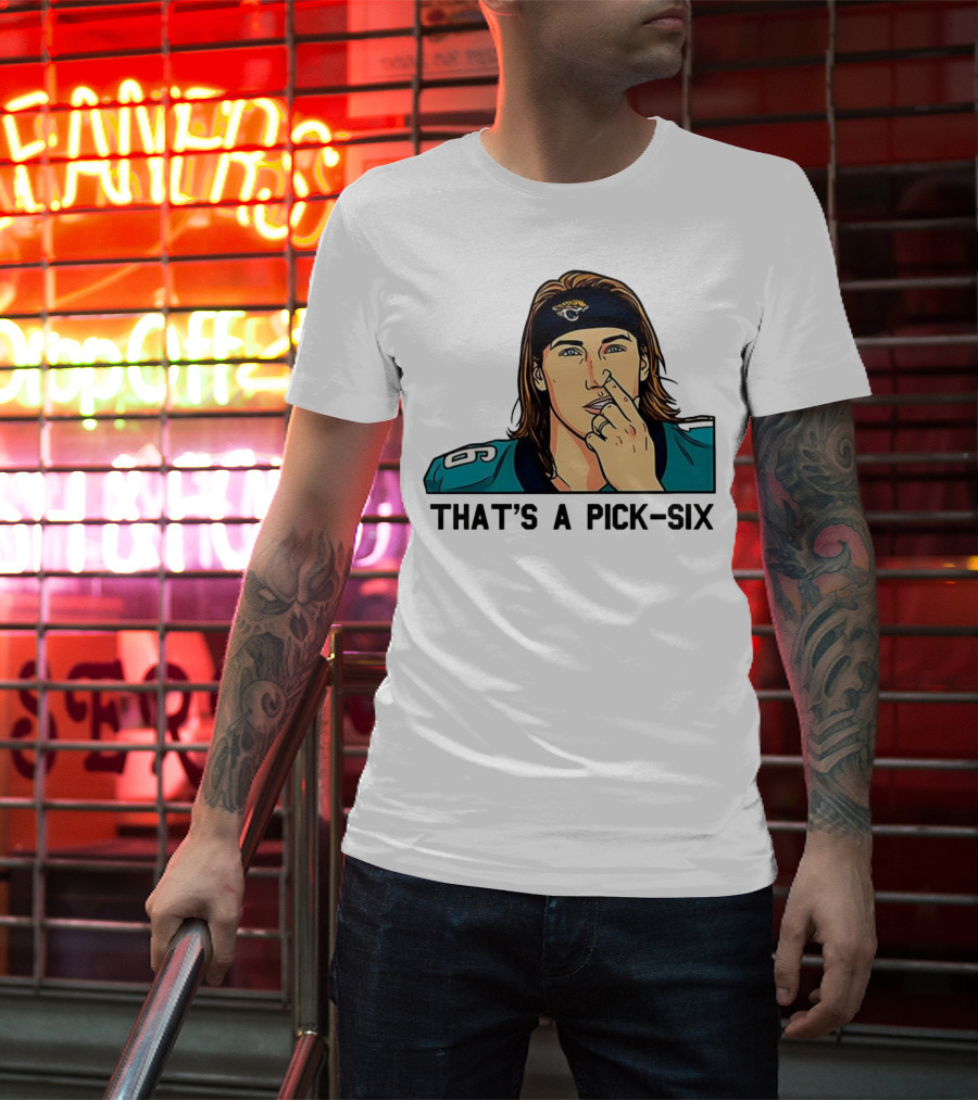 Trevor Lawrence Jacksonville Jaguars That’s A Pick Six Nose Picking T-Shirt