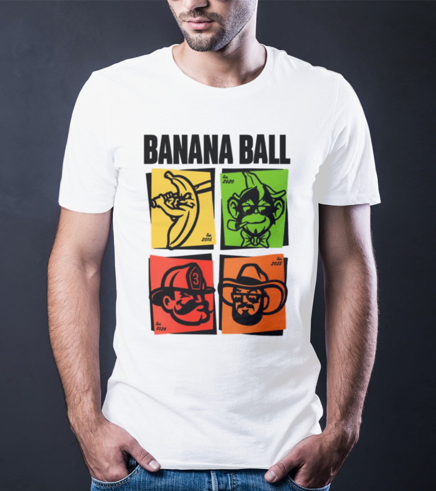 Banana Ball 2025 Cowboy Firefighter Joker Swordsman Icons Est 2016 2020 2024 2025 T-Shirt