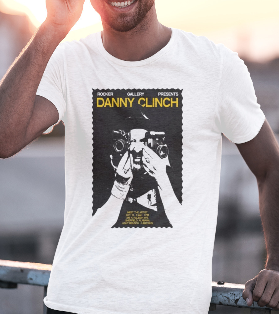 Danny Clinch Meet The Artist Event October 12 2025 Sheffield Alabama 319 N Raleigh Ave Light Brunch And Libations T-Shirt