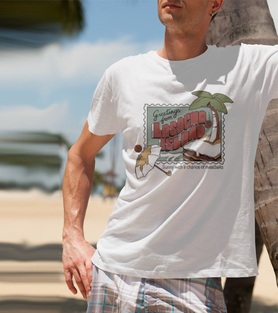 Greetings From Lasagna Island Sunny With A Chance Of Meatballs Palm Tree Umbrella Scene T-Shirt