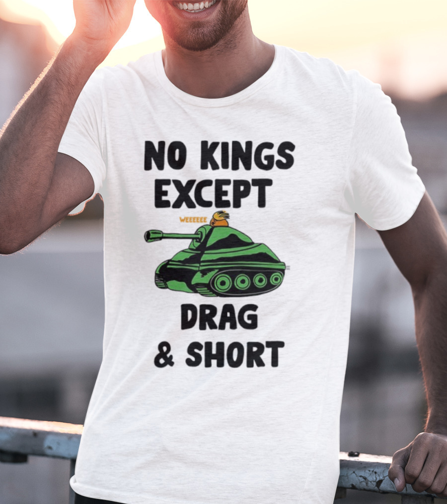 No Kings Except Drag Tank Cartoon शीर्षक T-Shirt