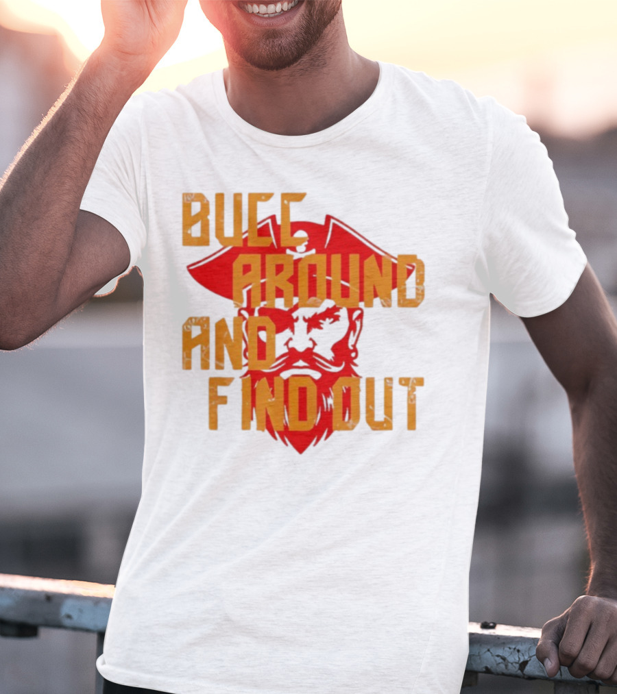 Bucc Around And Find Out Vintage Buccaneer Head Retro Style T-Shirt