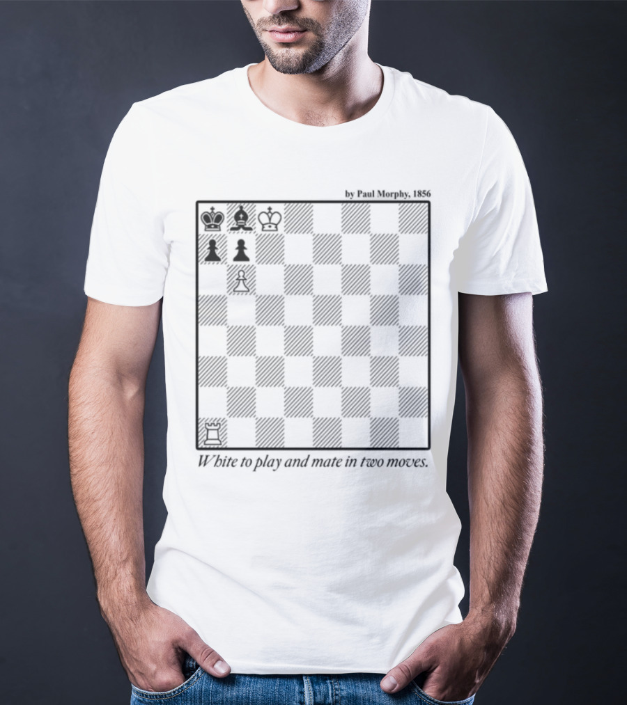 Paul Morphy 1856 Chess Puzzle White To Play And Mate In Two Moves T-Shirt