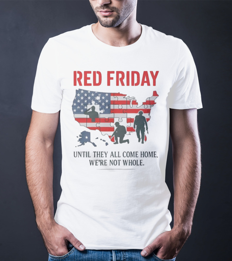 Red Friday Until They All Come Home USA Flag Puzzle Military Silhouettes T-Shirt