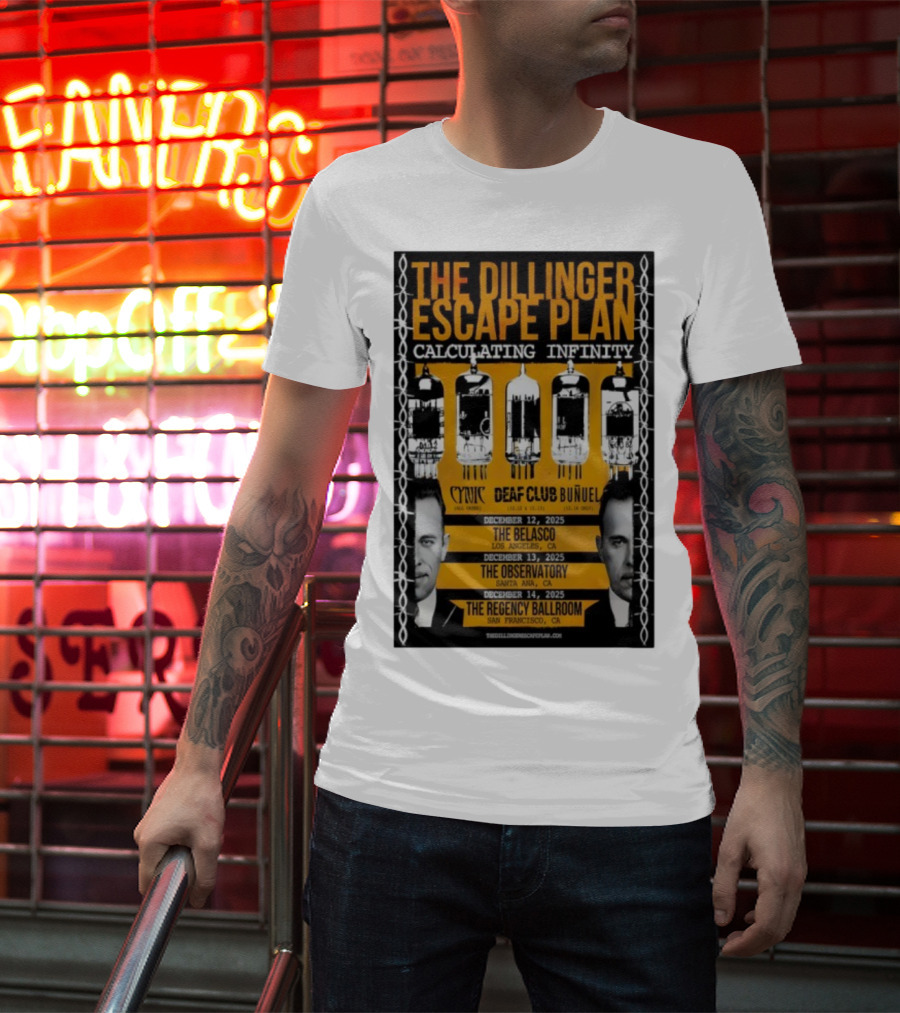 The Dillinger Escape Plan Calculating Infinity Tour December 12-14 2025 California Featuring Cynic Deaf Club Buñuel T-Shirt