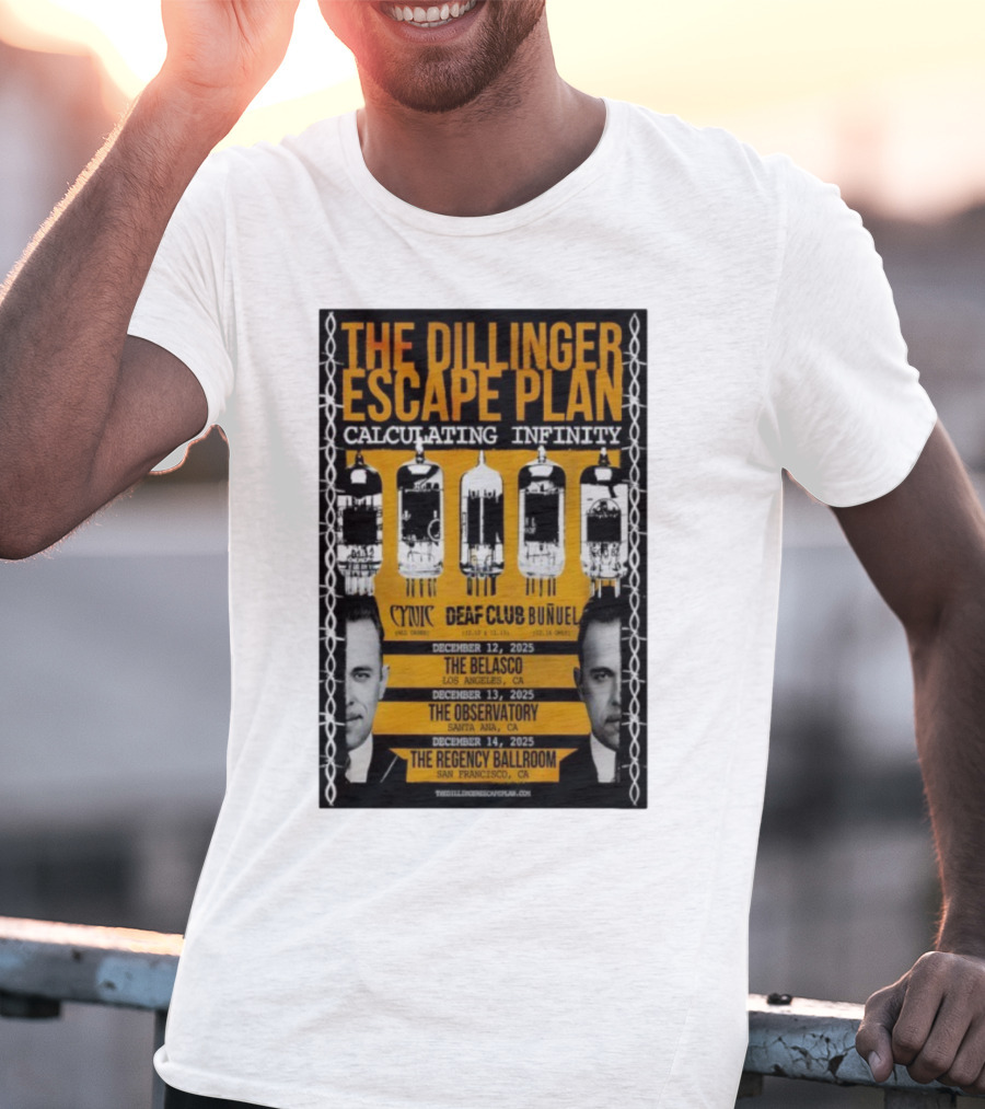 The Dillinger Escape Plan Calculating Infinity Tour December 12-14 2025 California Featuring Cynic Deaf Club Buñuel T-Shirt