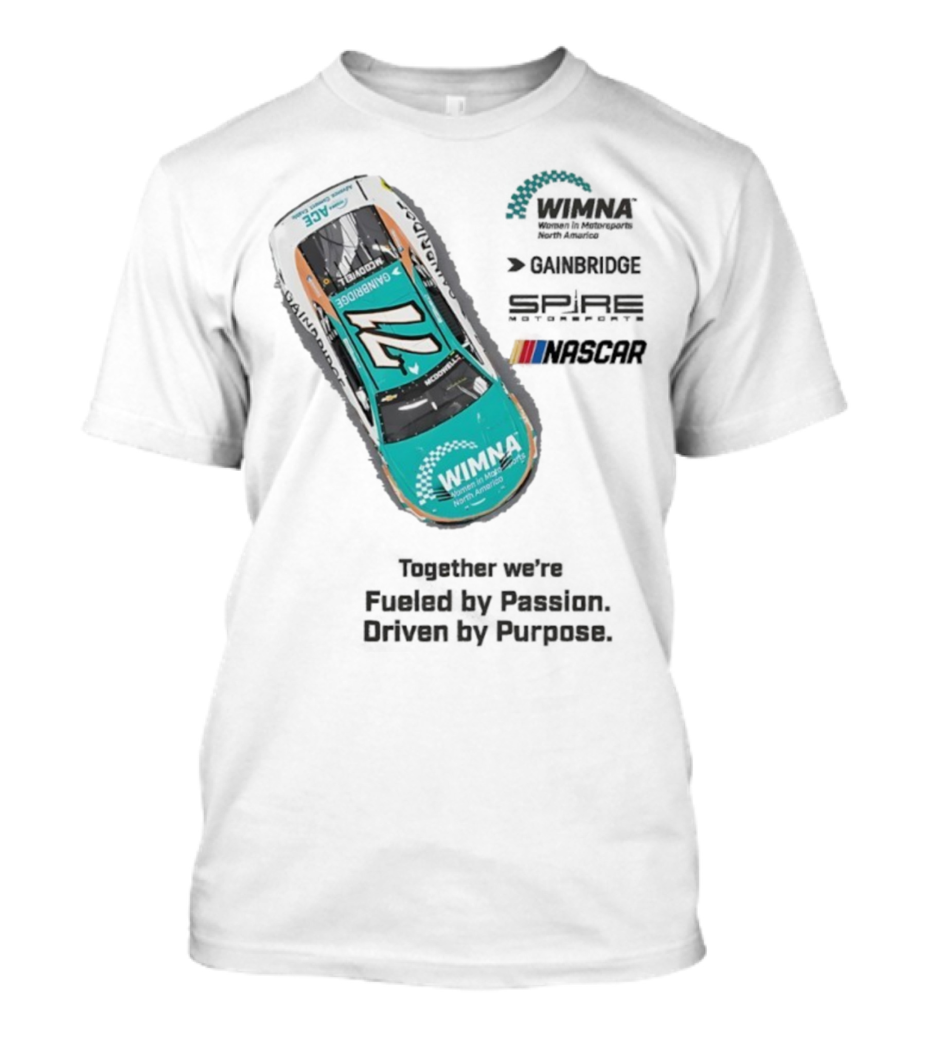 WIMNA Women In Motorsports North America Together We’re Fueled By Passion Driven By Purpose Racing Car Collaboration T-Shirt