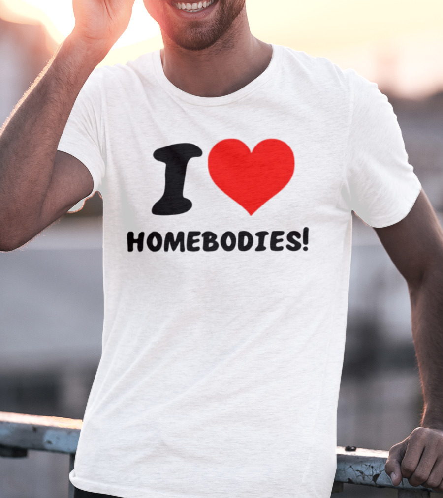 Slidesnvibes I Love Homebodies Cozy Vibes T-Shirt