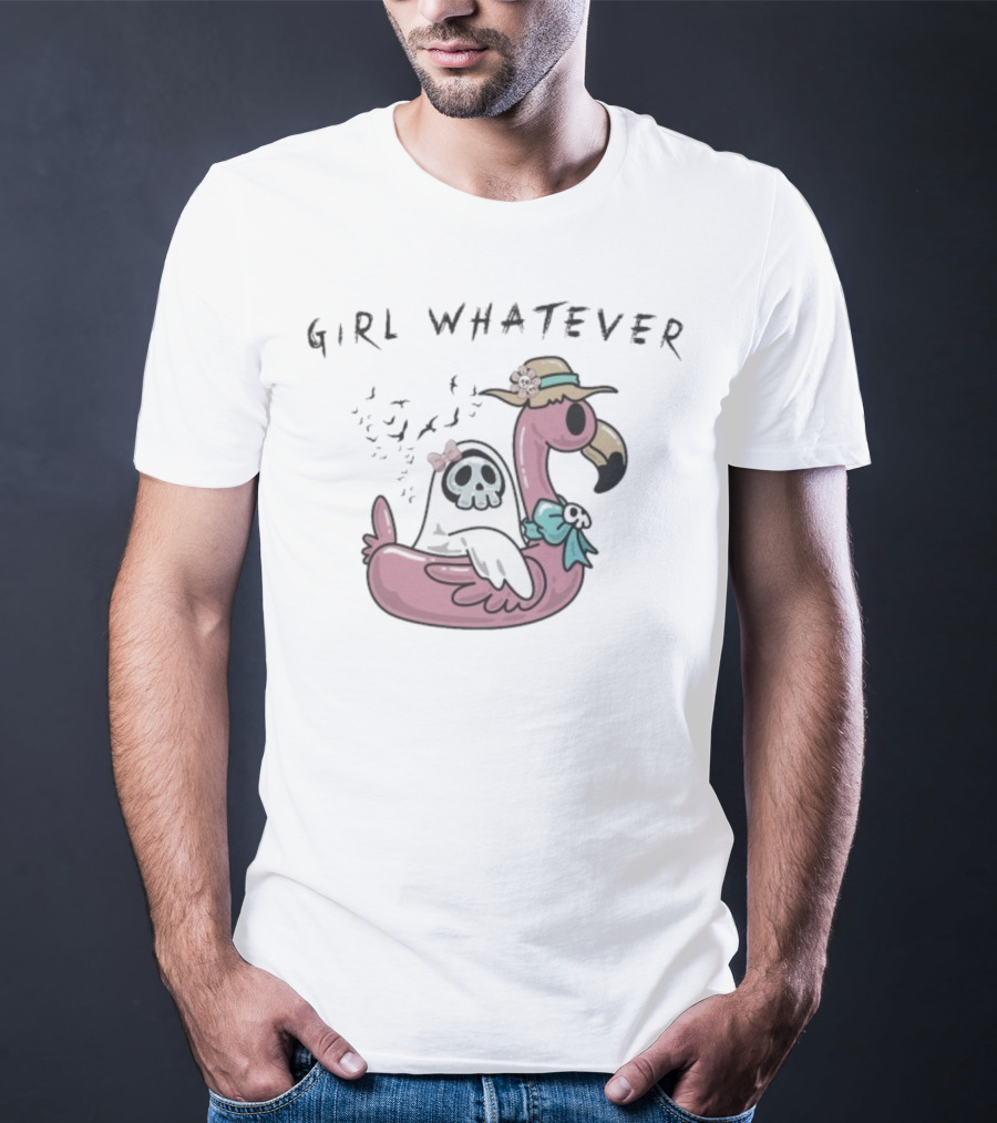 Ghosty Girl Whatever Flamingo Pool Float Spa Day T-Shirt